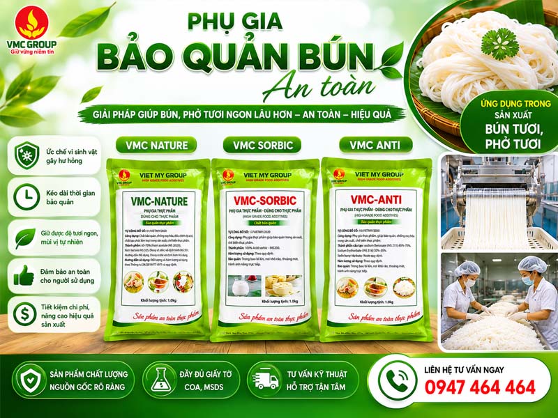 Mua phụ gia bảo quản bún tại Phụ gia Việt Mỹ chất lượng cao